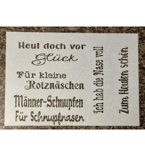Schablone " Heul doch vor Glück "