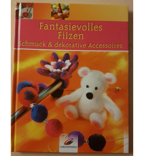 Fantasievolles Filzen