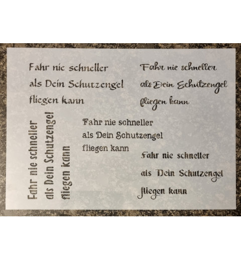 Schablone " Fahr nie schneller...."