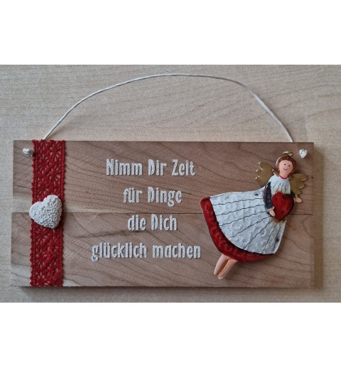 Schild natur  " Nimm Dir Zeit..."  Metall Engel/rot-weiss