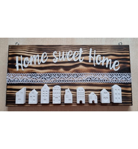 Schild geflammt " Home sweet Home " Häuser weiss