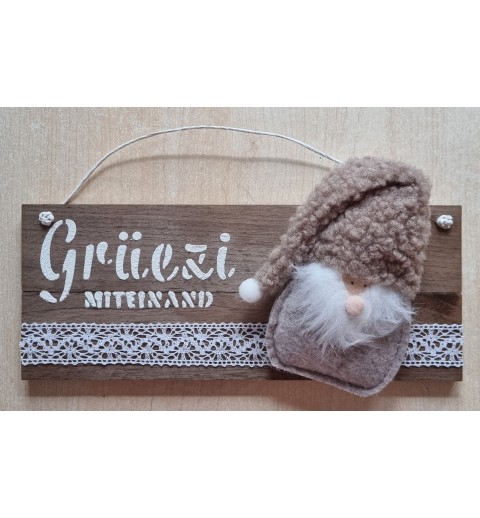 Schild hell " Grüezi mitenand " Stoff Wichtel beige