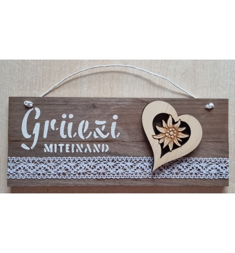 Schild hell " Grüezi mitenand " Holz Herz/Edelweiss
