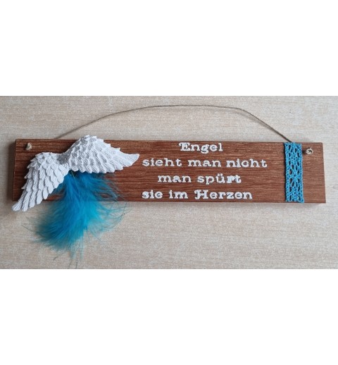 Schild rötlich " Engel sieht man..." Flügel/türkis