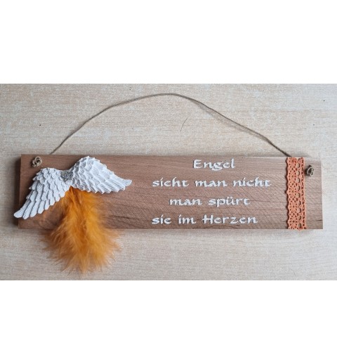 Schild natur " Engel sieht man..." Flügel/orange