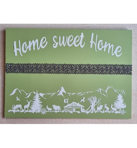 Schild grün/weiss/taupe " Home sweet Home/Alpenfeeling "