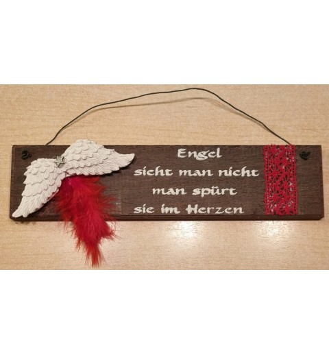 Schild dunkel " Engel sieht man...." Flügel/rot