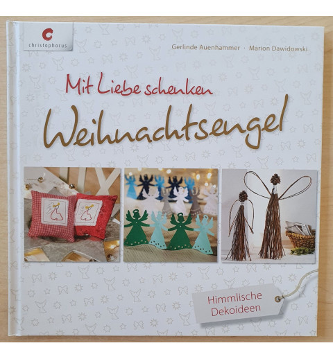 Mit Liebe schenken Weihnachtsengel