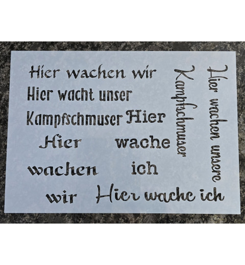 Schablone " Hier wachen wir/Kampfschmuser "
