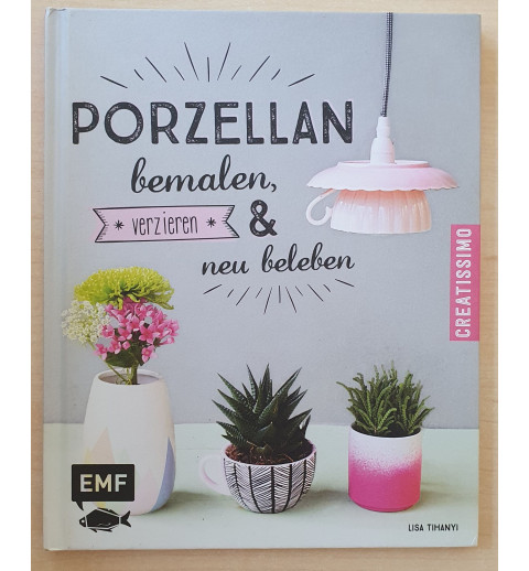 Porzellan bemalen und neu beleben