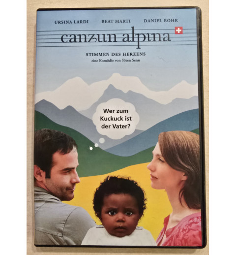 Canzun Alpina   Stimmen des Herzens
