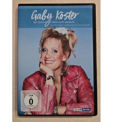 Gaby Köster   " Ein Schnupfen hätte auch gereicht "