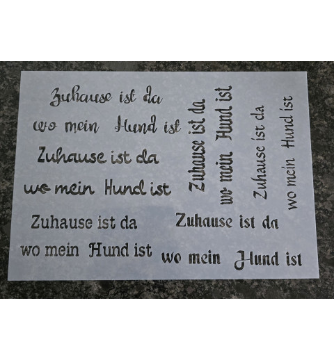 Schablone " Zuhause ist das wo mein Hund ist "