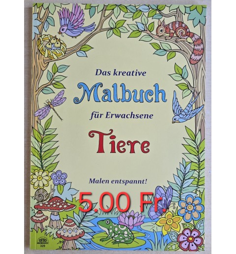 Das kreative Malbuch für Erwachsene Tiere