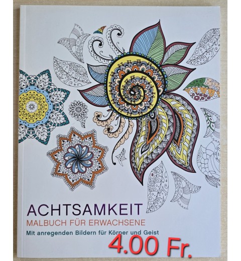 Achtsamkeit Malbuch für Erwachsene