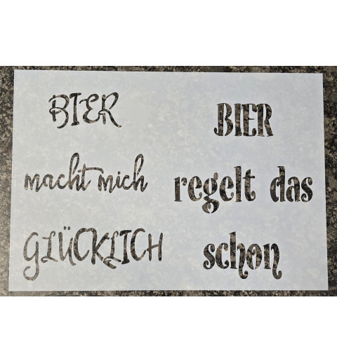 Schablone " Bier macht mich glücklich ..."