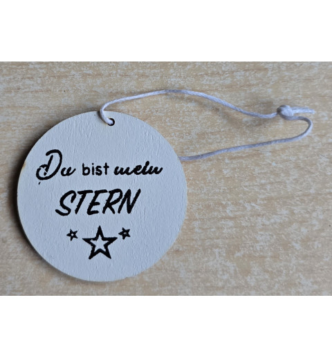 Holz Aufhänger rund " Du bist mein Stern " weiss