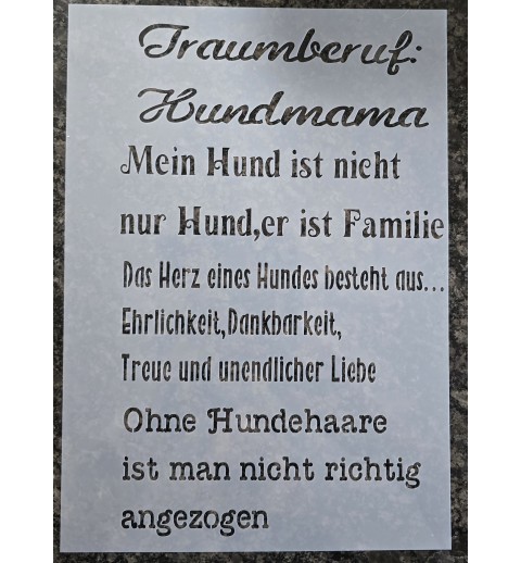 Schablone " Traumberuf: Hundemama..."