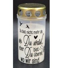 Grablicht weiss "Du bist nicht mehr da...."