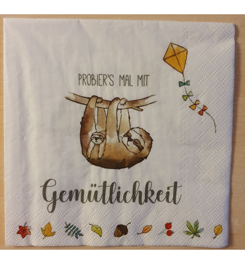 Servietten Probiers mal mit Gemütlichkeit
