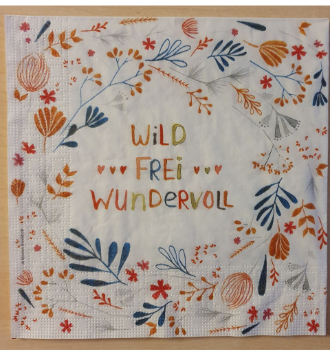 Servietten Wild, Frei, Wundervoll