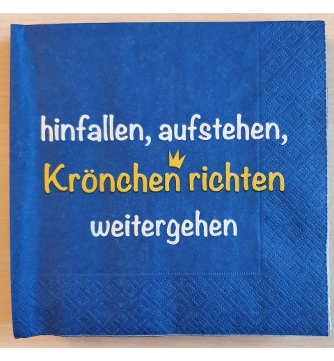 Servietten hinfallen, aufstehen....