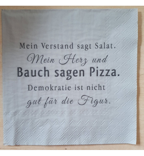 Servietten Mein Verstand sagt...