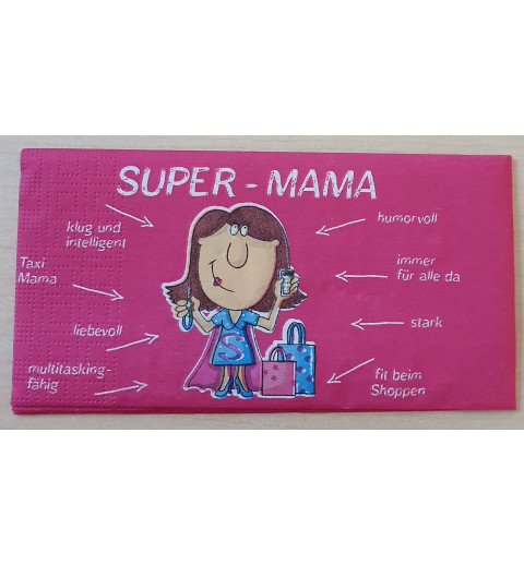 Servietten Super Mama