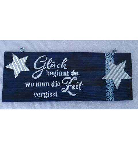Schild Glück beginnt....