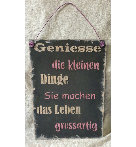 Schild Geniesse....