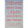 Schablone Träume nicht......