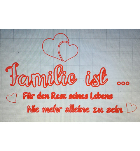 Schablone Familie ist....