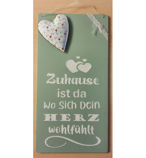 Schild Zuhause...