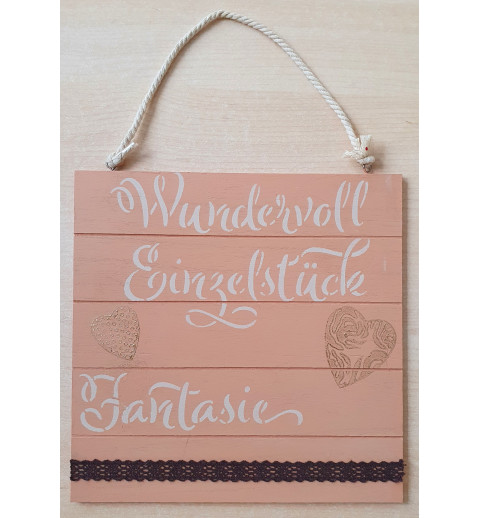Schild Wundervoll.....