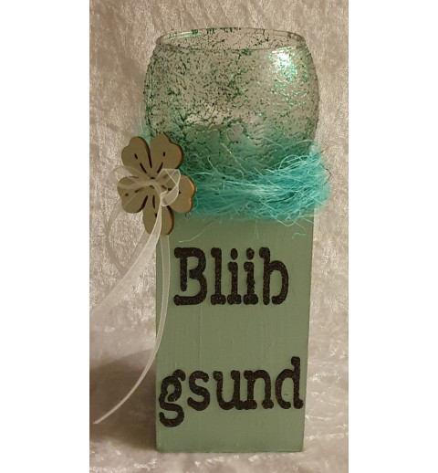 Teelicht Ständer Bliib gsund