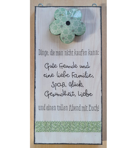 Schild Gute Freunde...